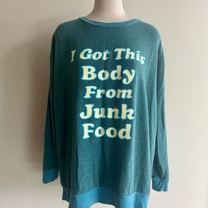 Wild Fox Oversized “I Got This Body From Junk Food” Sweatshirt/Sweater